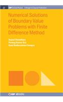 Numerical Solutions of Boundary Value Problems with Finite Difference Method