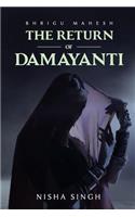 Bhrigu Mahesh: The Return of Damyanti