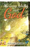 Morning Walks With God