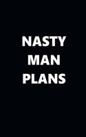2020 Daily Planner Funny Humorous Nasty Man Plans 388 Pages
