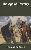 The Age of Chivalry
