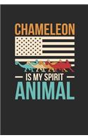 Chameleon Is My Spirit Animal