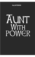 Aunt With POWER