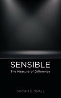 Sensible: The Measure of Difference