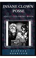 Insane Clown Posse Adult Coloring Book