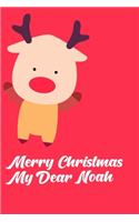 Merry Christmas My Dear Noah