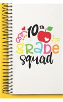 10 th Grade Squad Gift Team A beautiful personalized