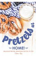 Pretzels at Home!