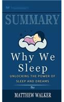 Summary of Why We Sleep: Unlocking the Power of Sleep and Dreams by Matthew Walker