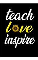 Teach Love Inspire