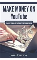 Make Money On YouTube