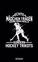 Echte Mädchen Tragen keine High Heels Sondern Hockey Trikots: Punkteraster Notizbuch A5 Dotted - Feldhockey Hockey Hockeyspieler Geschenk I Frauen Mannschaft Team Coach Geschenkidee
