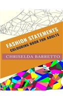 Fashion Statements: Colouring Book For Adults(2 Colouring Books for Adults)