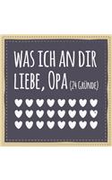 Was ich an dir liebe, Opa (24 Gründe)