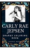 Carly Rae Jepsen Snarky Coloring Book