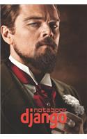 DJANGO Notebook: Organize Notes, Ideas, Follow Up, Project Management, 6" x 9" (15.24 x 22.86 cm) - 110 Pages - Durable Soft Cover - Line(2 Django)