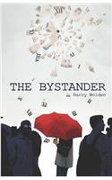 The Bystander