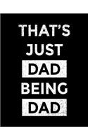 That's Just Dad Being Dad