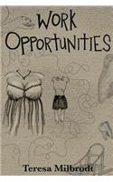 Work Opportunities