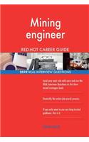 Mining engineer RED-HOT Career Guide; 2519 REAL Interview Questions