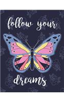 Follow Your Dream