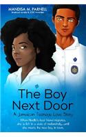 Boy Next Door: A Jamaican Teenage Love Story