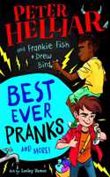 Best Ever Pranks (and More!)