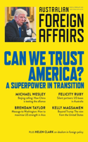 Can We Trust America?: Australian Foreign Affairs 8