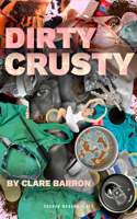 Dirty Crusty