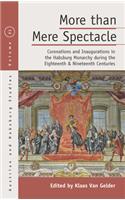 More Than Mere Spectacle