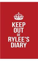 Keep Out of Rylee's Diary: Personalized Lined Journal for Secret Diary Keeping