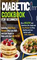 Diabetic Cookbook for Beginners