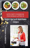 Keto Diet Cookbook for Women After 50