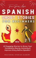 Spanish Short Stories for Beginners
