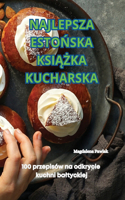 Najlepsza EstoŃska KsiĄŻka Kucharska