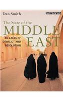 The State of the Middle East: An Atlas of Conflict and Resolution