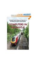 Computers in Railways: v. 10 Computer System Design and Operation in the Railway and Other Transit Systems(No. 88 WIT Transactions on the Built Environment)