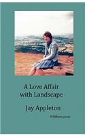 A Love Affair with Landscape