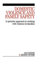 Domestic Violence and Family Safety