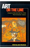 Art on the Line: Essays by Artists about the Point Where Their Art and Activism Intersect