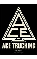 The Complete Ace Trucking, Volume 1