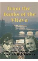 From the Banks of the Vltava