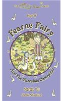 Fearne Fairy and the Chocolate Caterpillar - Book 9 in the Whimsy Wood Series (Hardback)