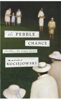 Pebble Chance