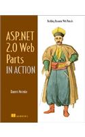 ASP.NET 2.0 Web Parts in Action: Building Dynamic Web Portals