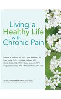 Living a Healthy Life with Chronic Pain