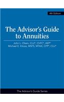 The Advisor's Guide to Annuities, 4th Edition