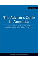 The Advisor's Guide to Annuities, 4th Edition