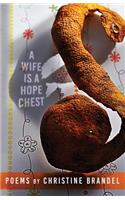 Wife Is a Hope Chest