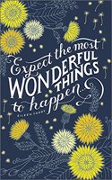 Expect the Most Wonderful Things to Happen: Write Now Journal